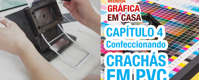 Como confeccionar crachás em PVC